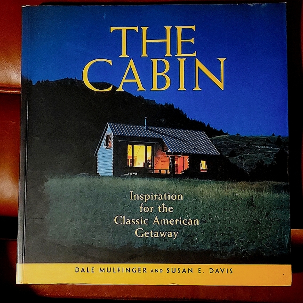 🟢Book* THE CABIN* Inspiration for the classic Getaway    FINAL
